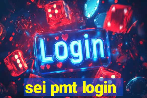 sei pmt login